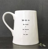 Be bold mug
