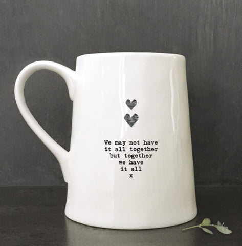 We may not have it all mug