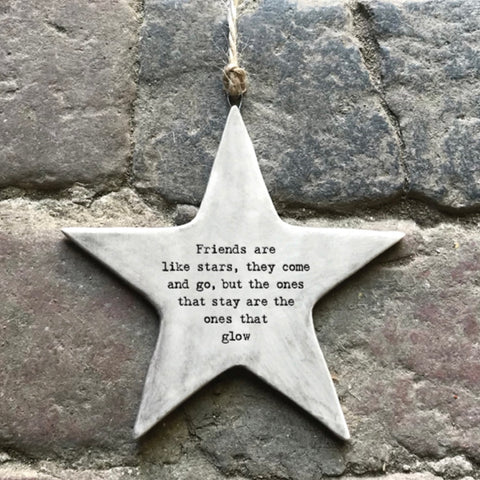 Friends are like stars